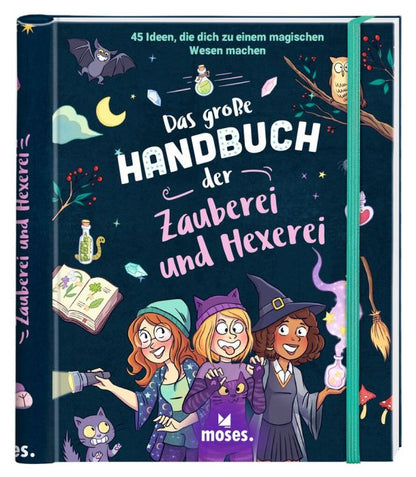 Das große Handbuch der Hexerei &amp; Zauberei