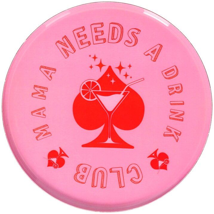 Tablett "Mama needs a Drink"
